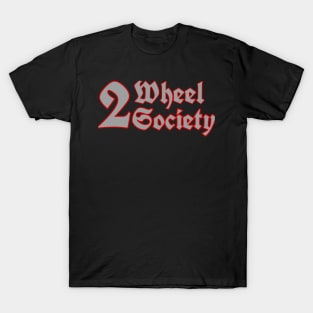 Two week society T-Shirt